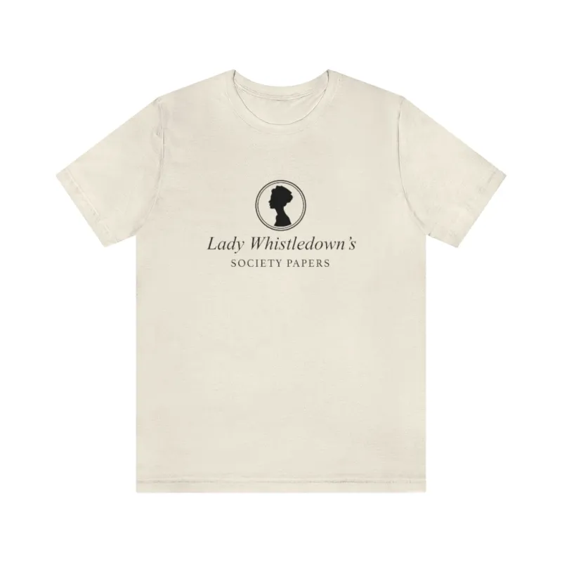 Lady Whistledown's Society Papers Unisex Tee made by Always Stylish Mama