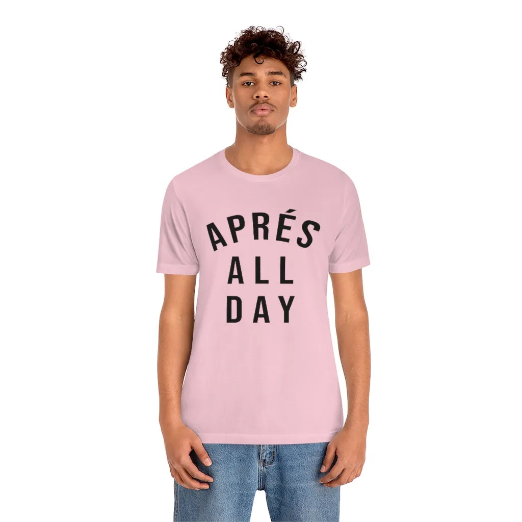 Après All Day Unisex Tee sold by Always Stylish Mama product image thumbnail 3