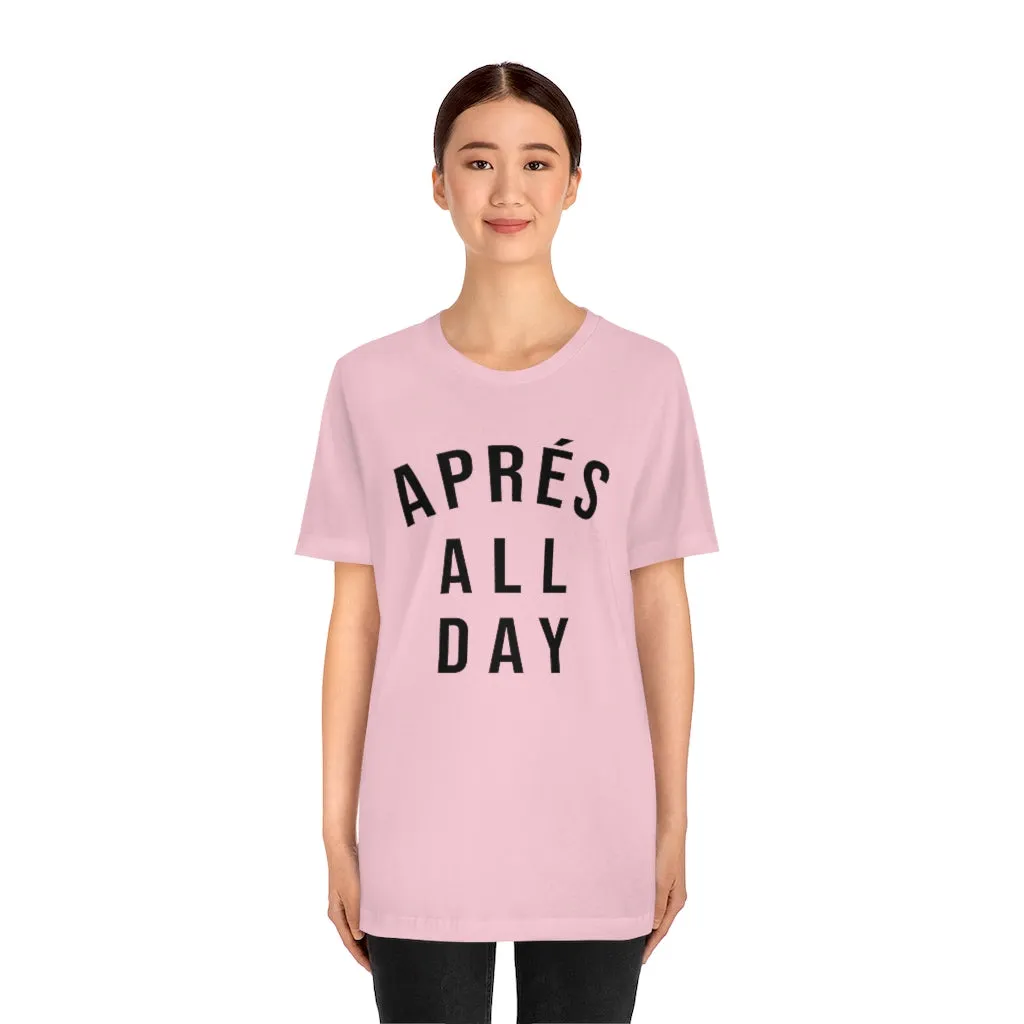 Après All Day Unisex Tee sold by Always Stylish Mama product image thumbnail 2
