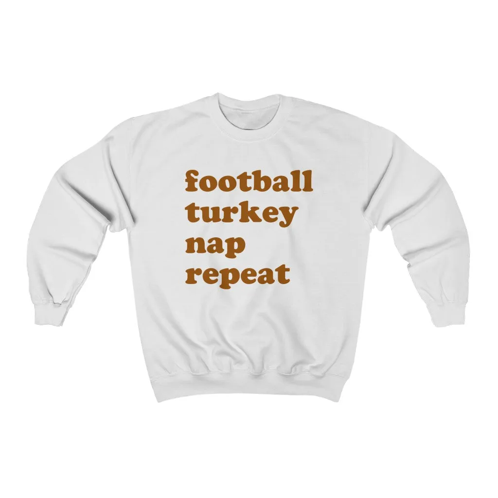Football Turkey Nap Repeat Unisex Sweatshirt sold by Always Stylish Mama