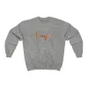 Low Key Boujee Unisex Sweatshirt sold by Always Stylish Mama