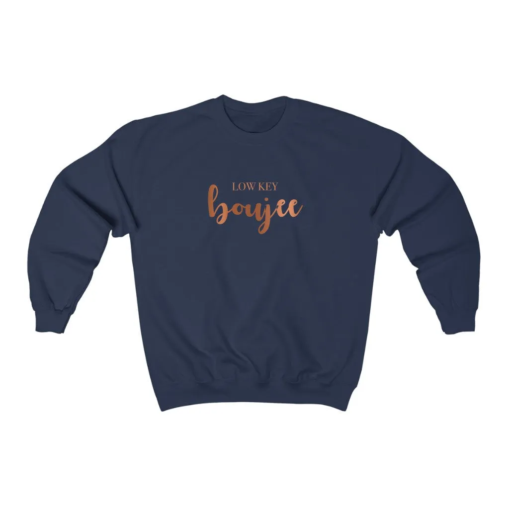 Low Key Boujee Unisex Sweatshirt sold by Always Stylish Mama product image thumbnail 4