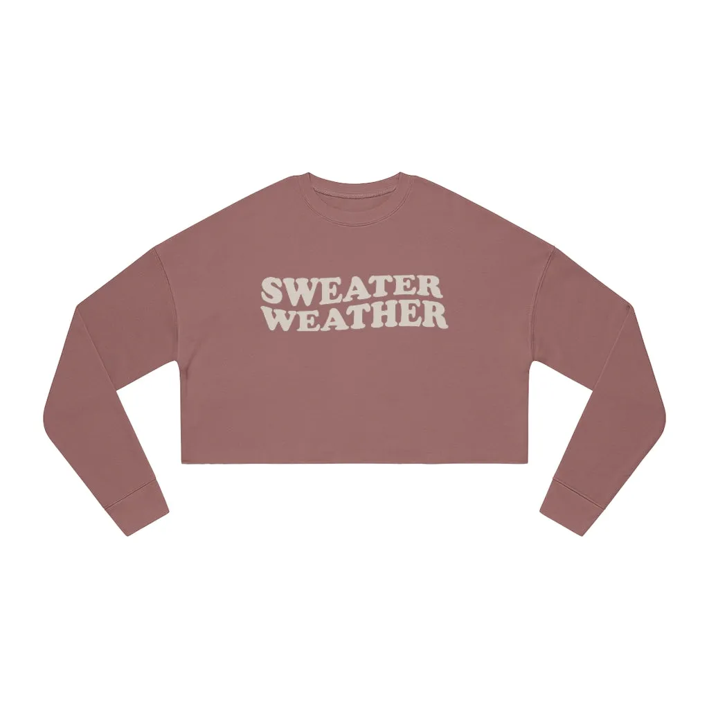 Sweater Weather Women's Cropped Sweatshirt sold by Always Stylish Mama