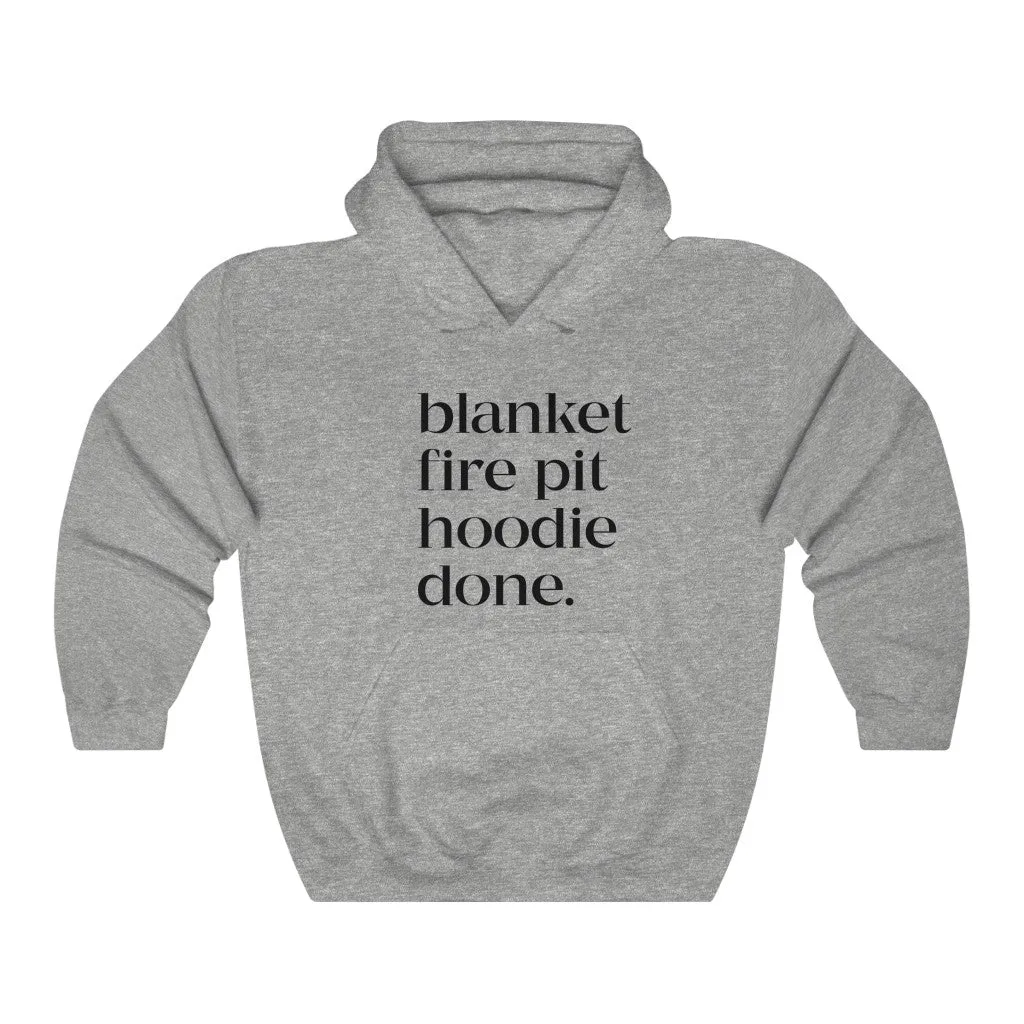 Blanket Fire Pit Hoodie Done Unisex Hooded Sweatshirt sold by Always Stylish Mama