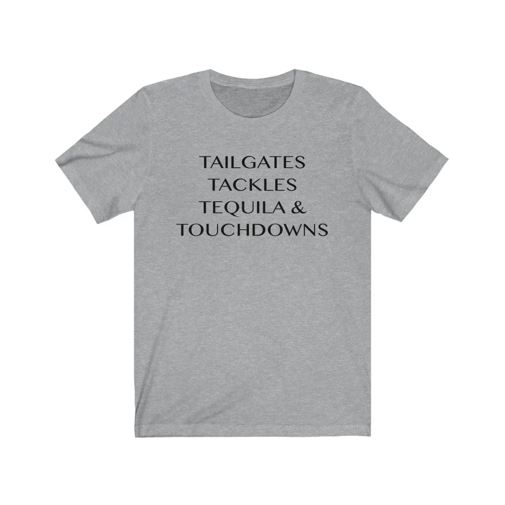 Tailgates Tackles Tequila Touchdowns Unisex Short Sleeve Tee sold by Always Stylish Mama product image thumbnail 5