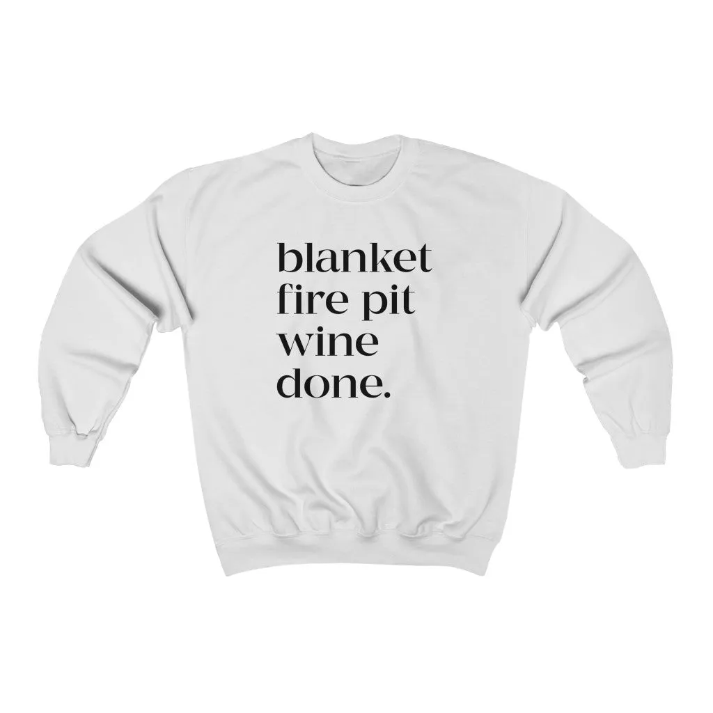 Blanket Fire Pit Wine Done Unisex Sweatshirt sold by Always Stylish Mama product image thumbnail 2
