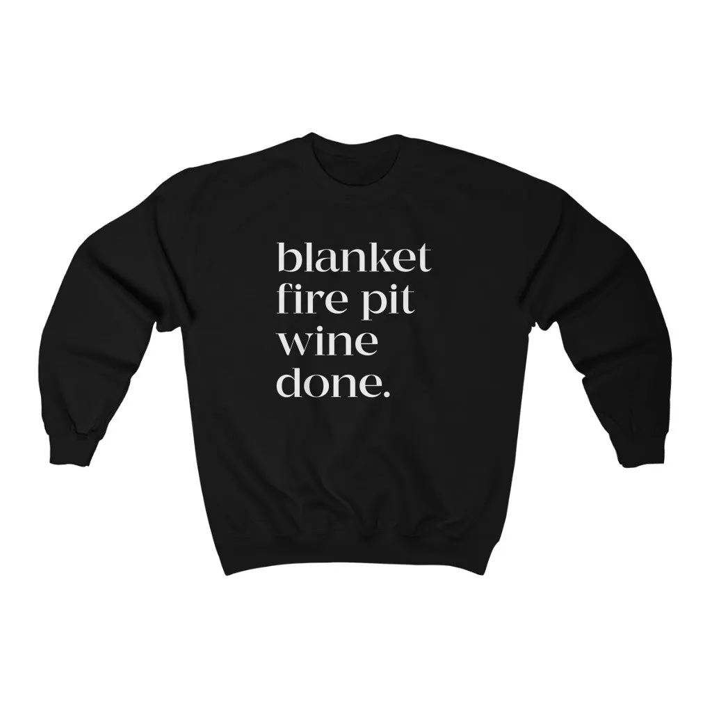 Blanket Fire Pit Wine Done Unisex Sweatshirt sold by Always Stylish Mama product image thumbnail 3