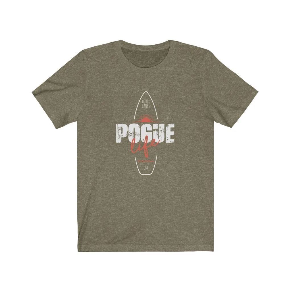 Pogue Life Surf OBX Unisex Tee sold by Always Stylish Mama product image thumbnail 3
