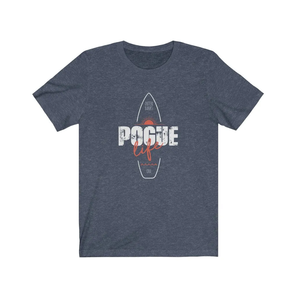 Pogue Life Surf OBX Unisex Tee sold by Always Stylish Mama product image thumbnail 5