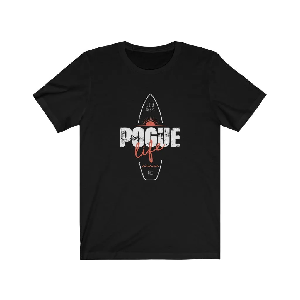 Pogue Life Surf OBX Unisex Tee sold by Always Stylish Mama product image thumbnail 2