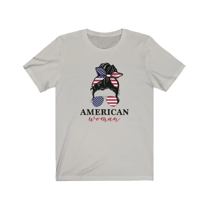 American Woman Unisex Tee sold by Always Stylish Mama