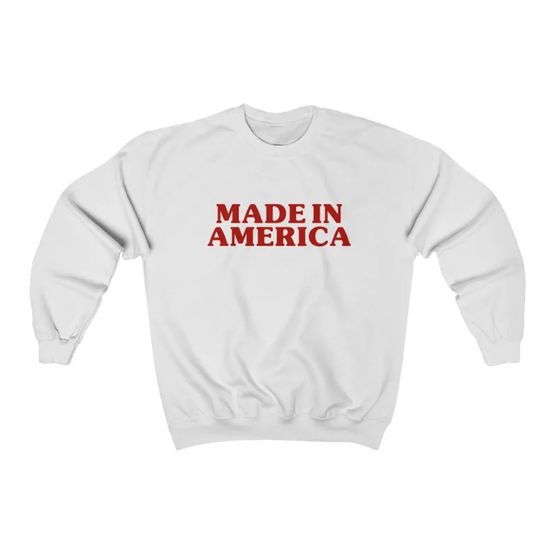 Made In America Unisex Sweatshirt sold by Always Stylish Mama