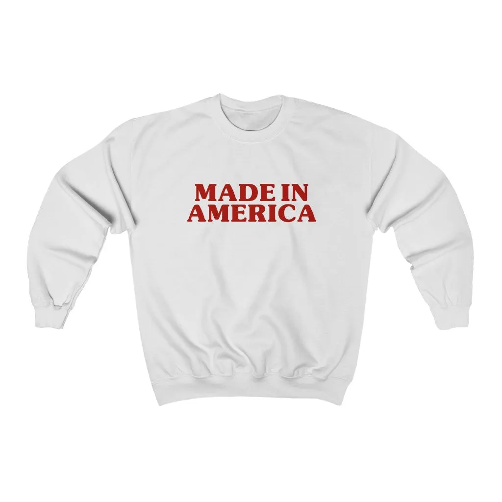 Made In America Unisex Sweatshirt sold by Always Stylish Mama