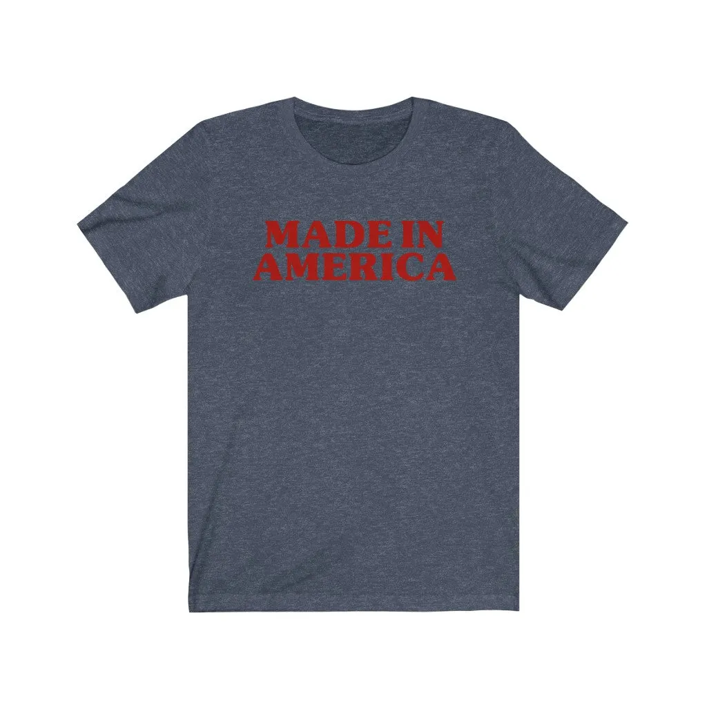 Made In America Unisex Tee sold by Always Stylish Mama product image thumbnail 5