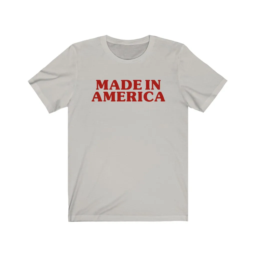 Made In America Unisex Tee sold by Always Stylish Mama product image thumbnail 3