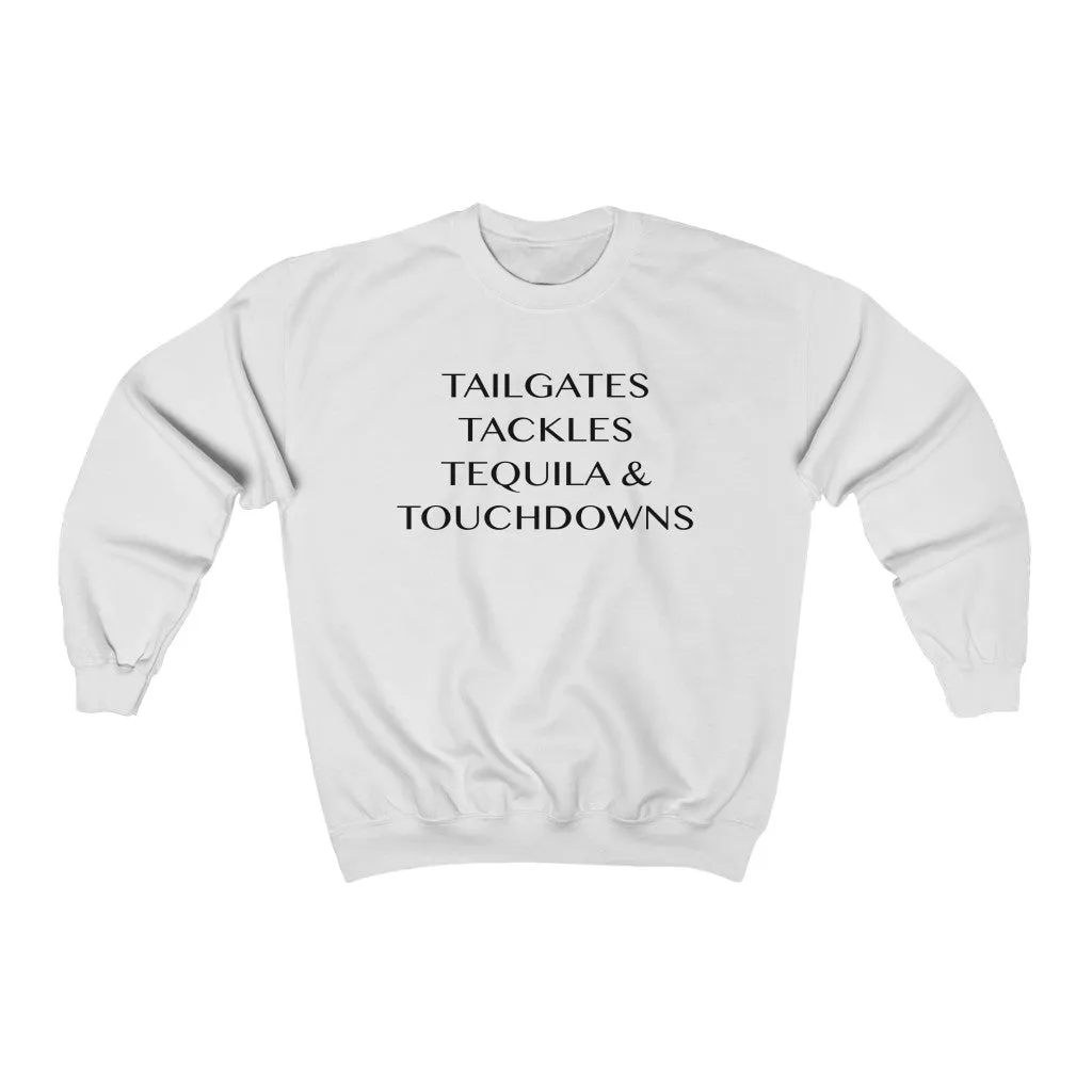 Tailgates Tackles Tequila Touchdowns Unisex Sweatshirt sold by Always Stylish Mama