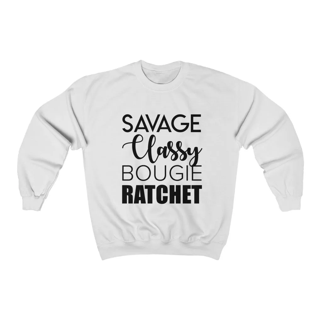 Savage Classy Bougie Ratchet Unisex Crewneck Sweatshirt sold by Always Stylish Mama product image thumbnail 2