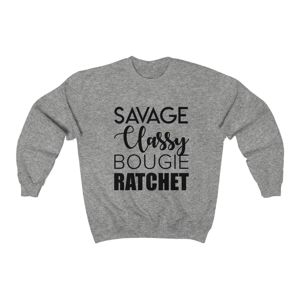 Savage Classy Bougie Ratchet Unisex Crewneck Sweatshirt sold by Always Stylish Mama product image thumbnail 3