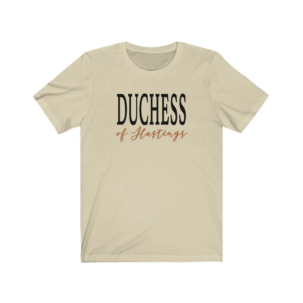 Duchess of Hastings Unisex Tee sold by Always Stylish Mama product image thumbnail 4