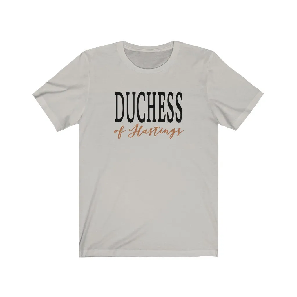 Duchess of Hastings Unisex Tee sold by Always Stylish Mama product image thumbnail 3