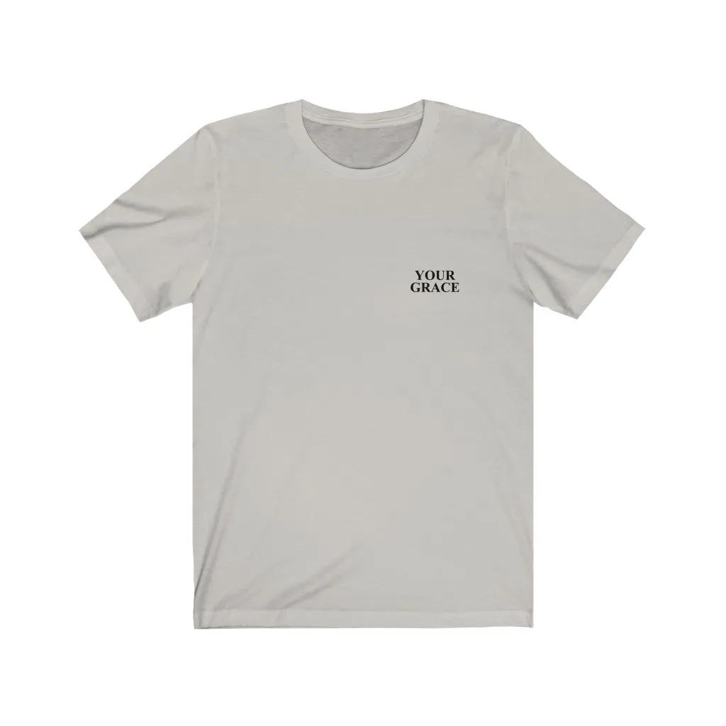 Your Grace Name Tag Unisex Tee sold by Always Stylish Mama