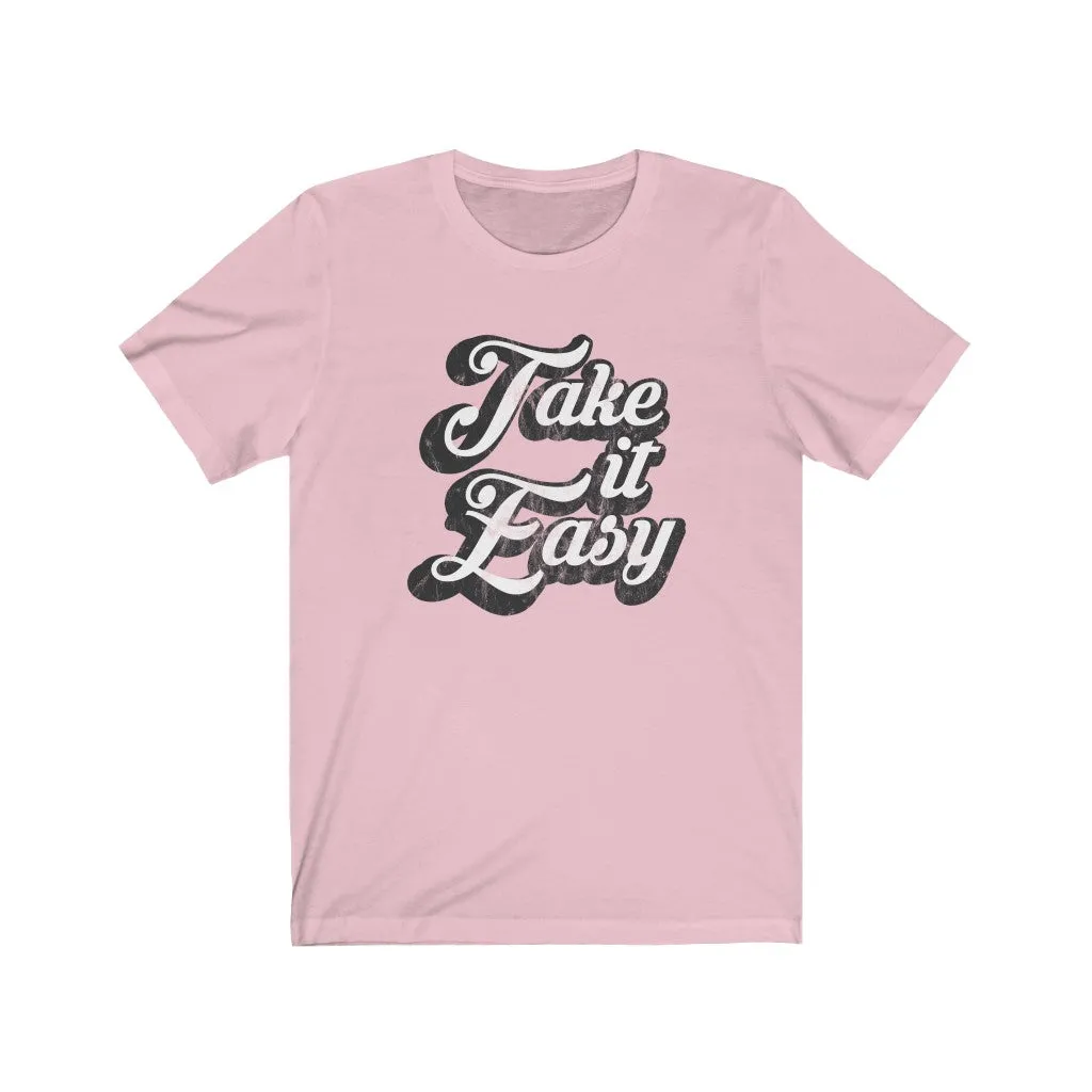 Take It Easy Distressed Unisex Jersey Tee sold by Always Stylish Mama product image thumbnail 5