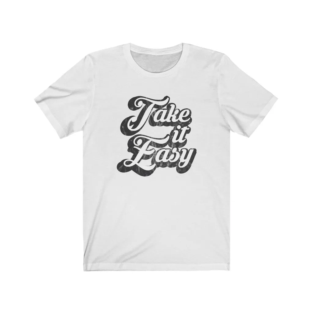 Take It Easy Distressed Unisex Jersey Tee sold by Always Stylish Mama product image thumbnail 2