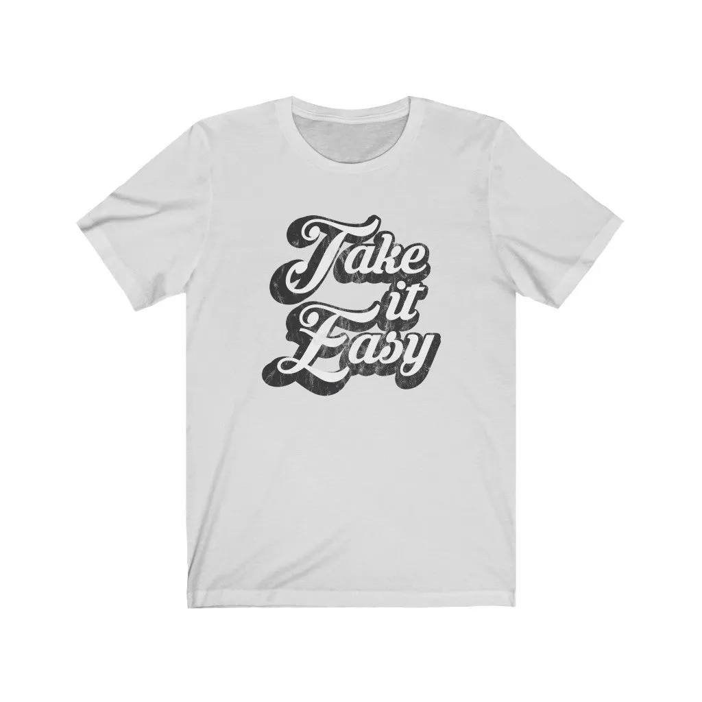 Take It Easy Distressed Unisex Jersey Tee sold by Always Stylish Mama product image thumbnail 3