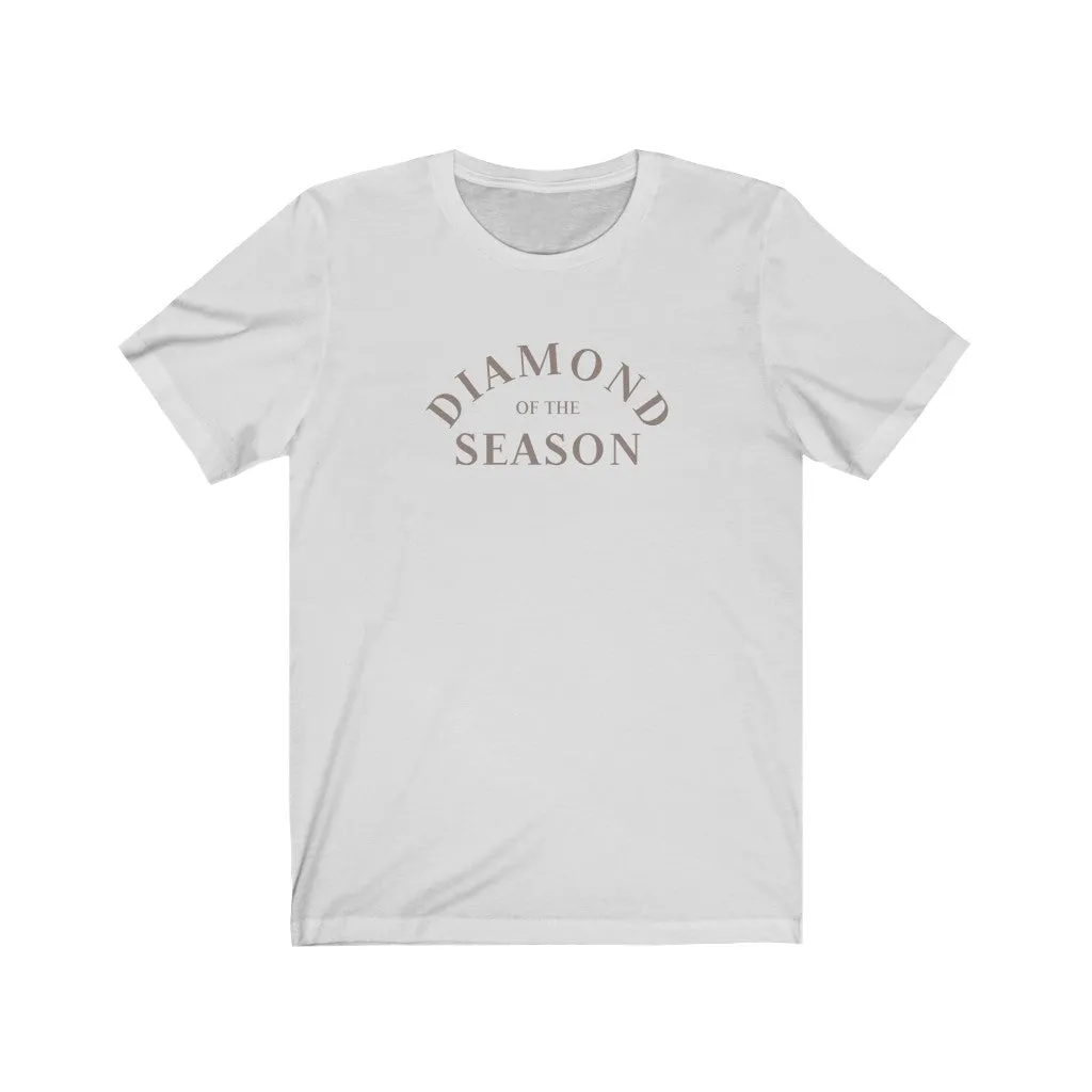 Diamond of the Season Unisex Tee sold by Always Stylish Mama product image thumbnail 3
