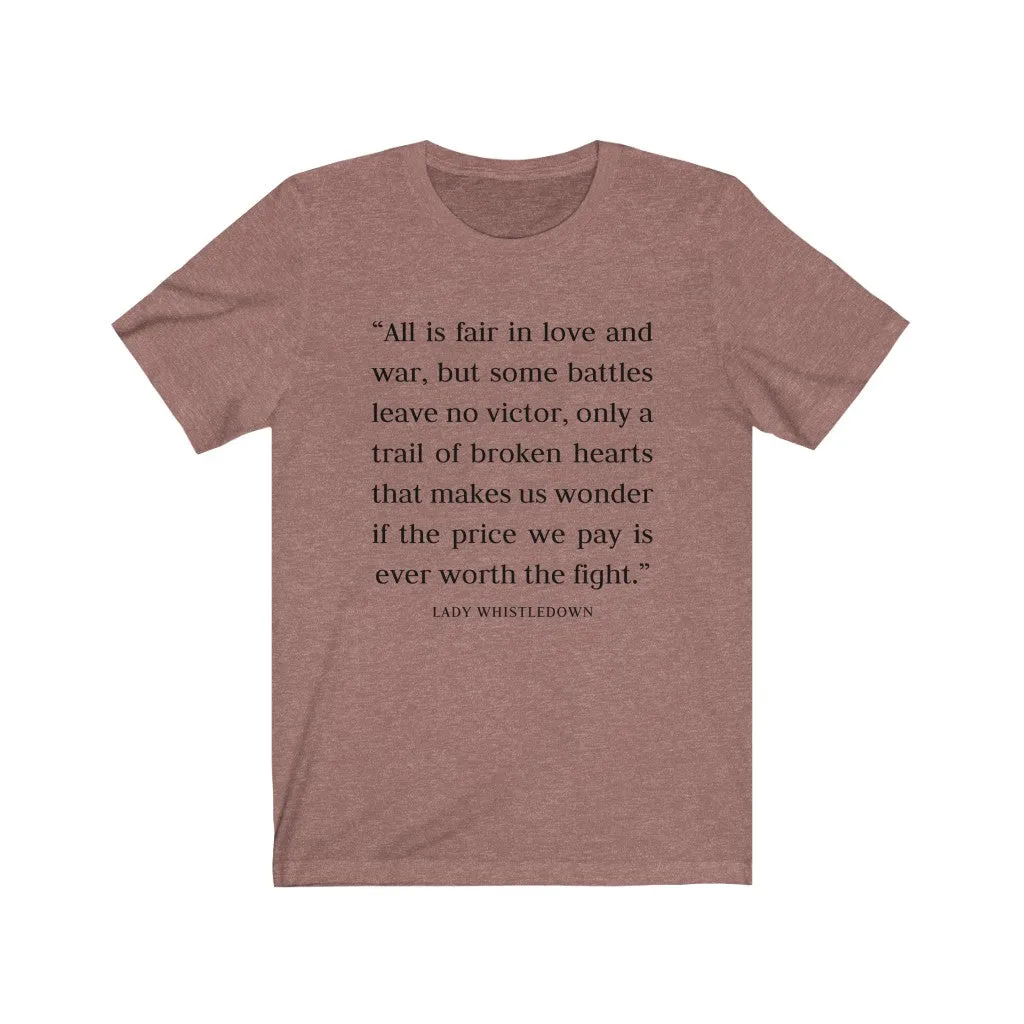 Love and War Quote Unisex Tee sold by Always Stylish Mama product image thumbnail 4