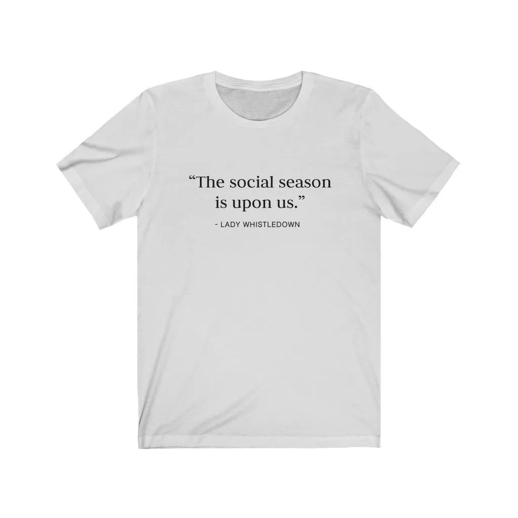 Social Season Unisex Tee sold by Always Stylish Mama product image thumbnail 3