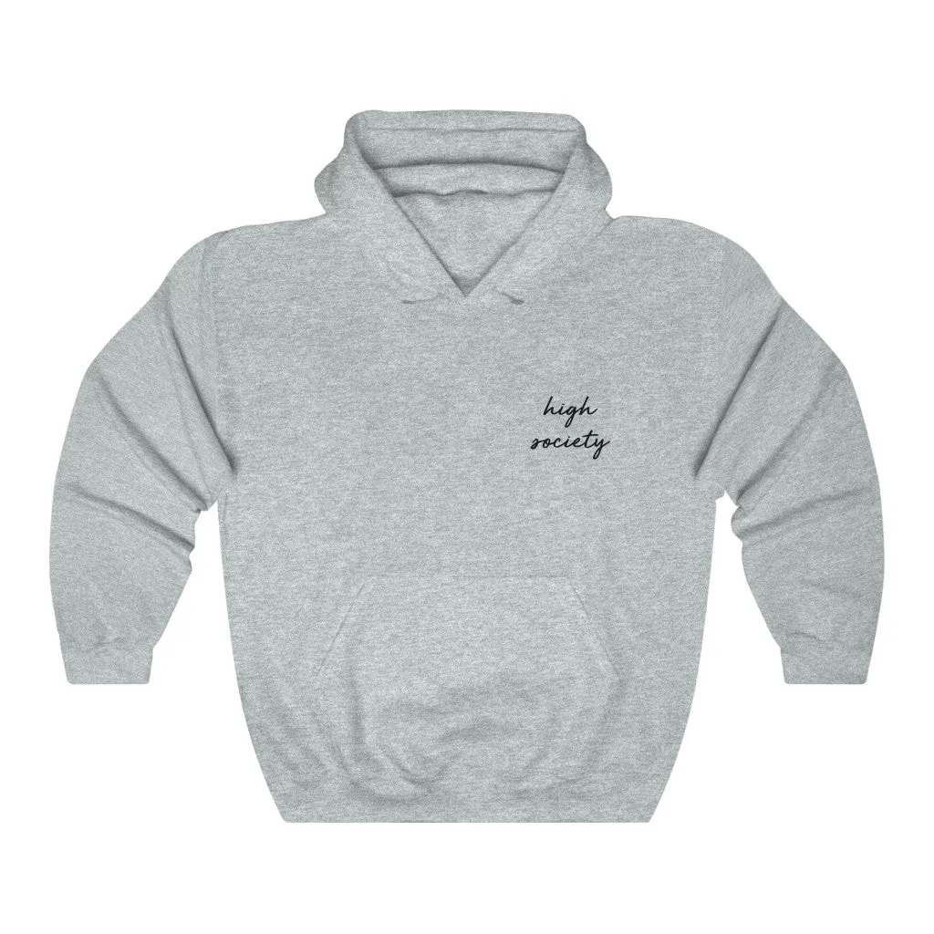 High Society Unisex Hooded Sweatshirt sold by Always Stylish Mama product image thumbnail 4