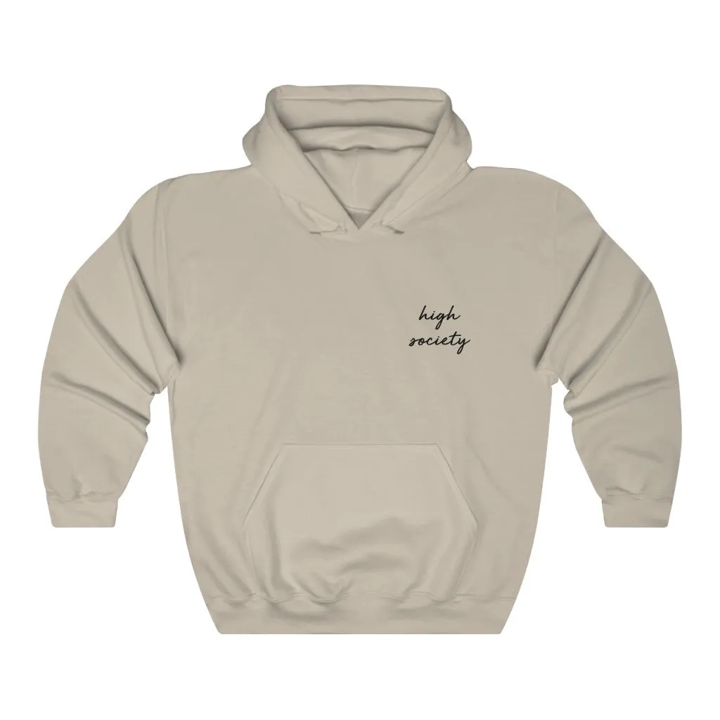 High Society Unisex Hooded Sweatshirt sold by Always Stylish Mama