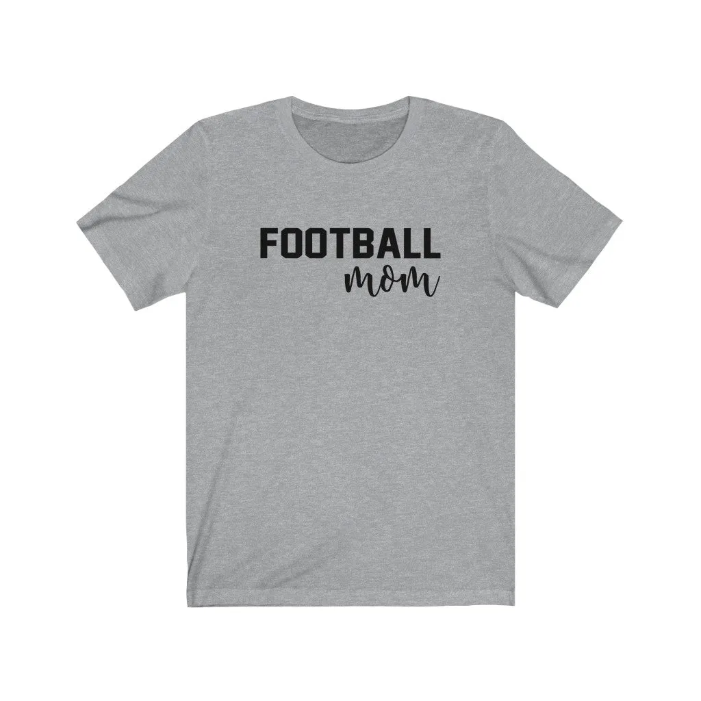 Football Mom Unisex Tee sold by Always Stylish Mama