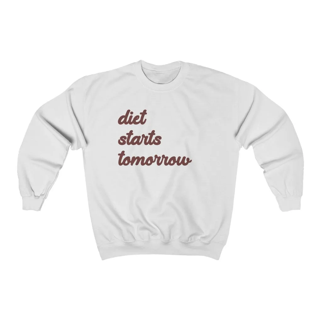 Diet Starts Tomorrow Unisex Sweatshirt sold by Always Stylish Mama product image thumbnail 2