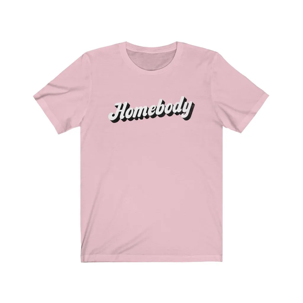 Homebody Unisex Tee sold by Always Stylish Mama