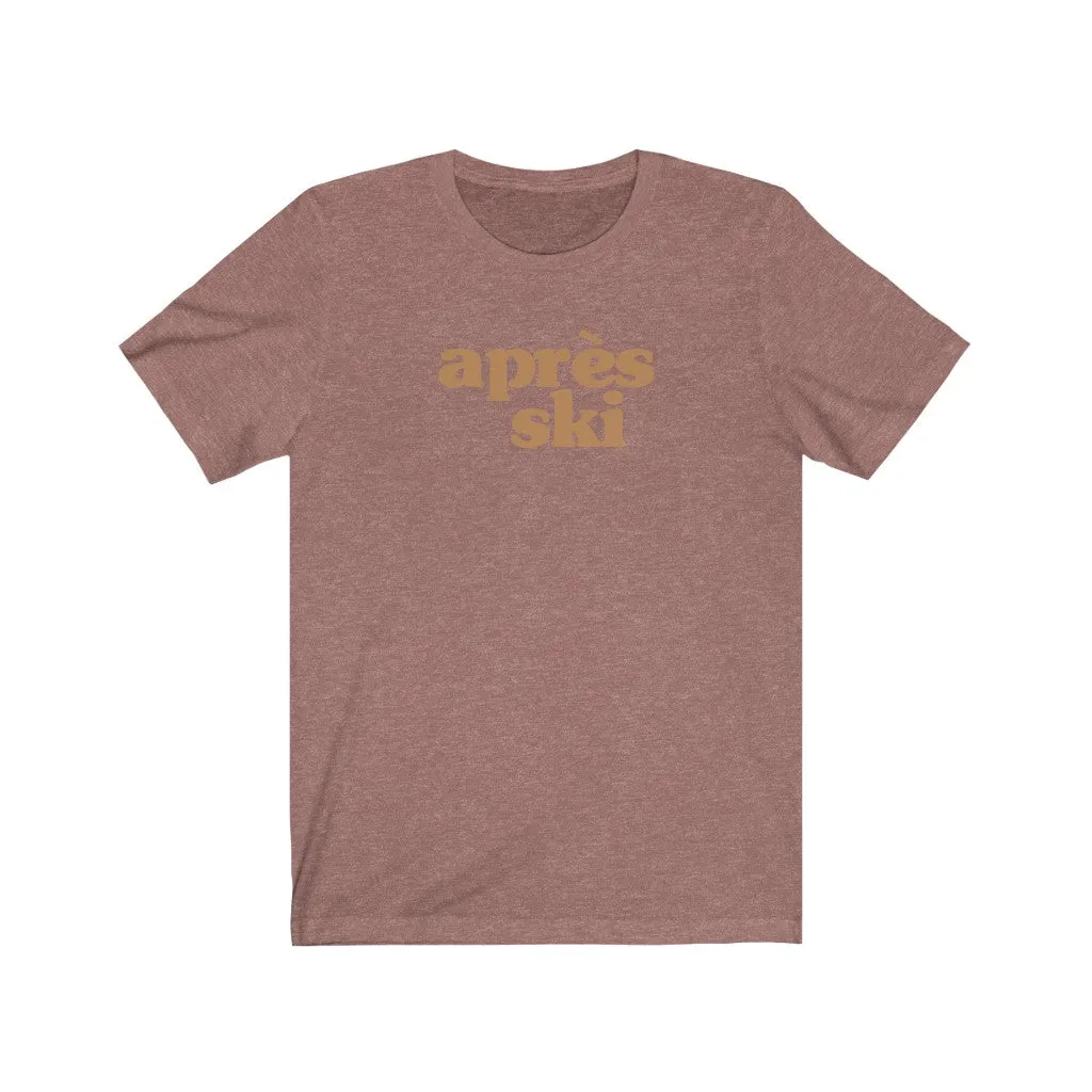 Après-Ski Unisex Tee sold by Always Stylish Mama product image thumbnail 3