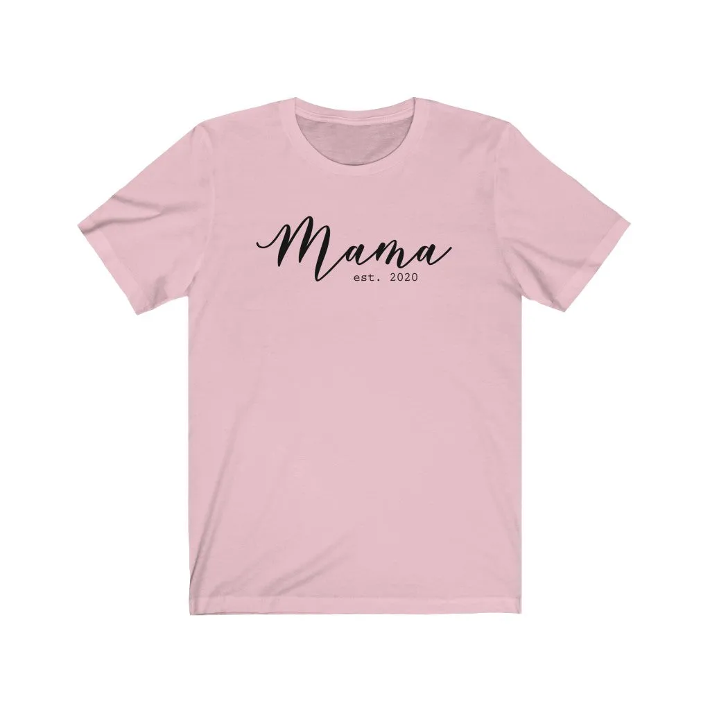 Mama Est 2020 Unisex Short Sleeve Tee sold by Always Stylish Mama product image thumbnail 4