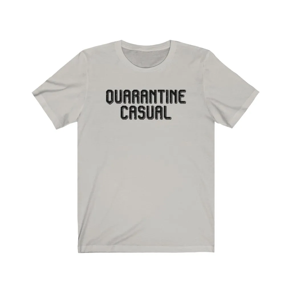 Quarantine Casual Unisex Short Sleeve Tee sold by Always Stylish Mama product image thumbnail 3