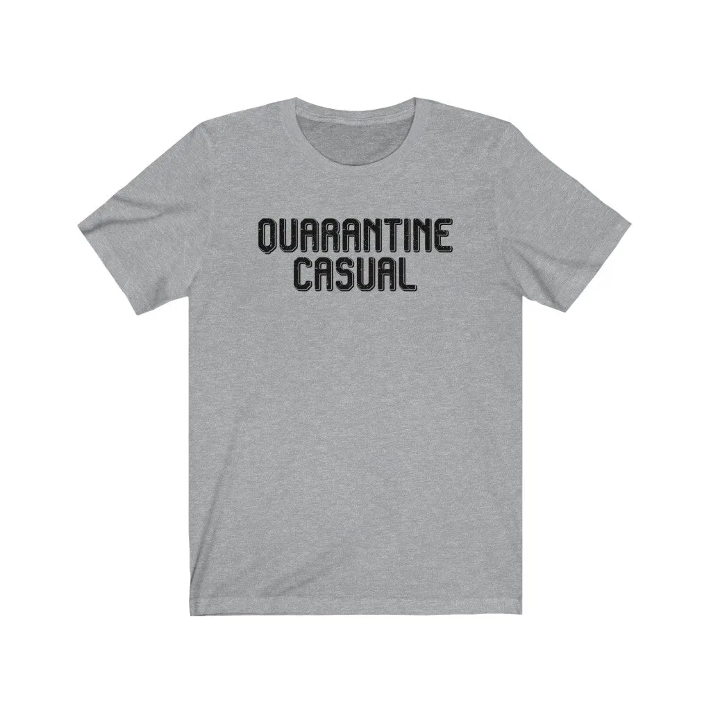 Quarantine Casual Unisex Short Sleeve Tee sold by Always Stylish Mama product image thumbnail 4