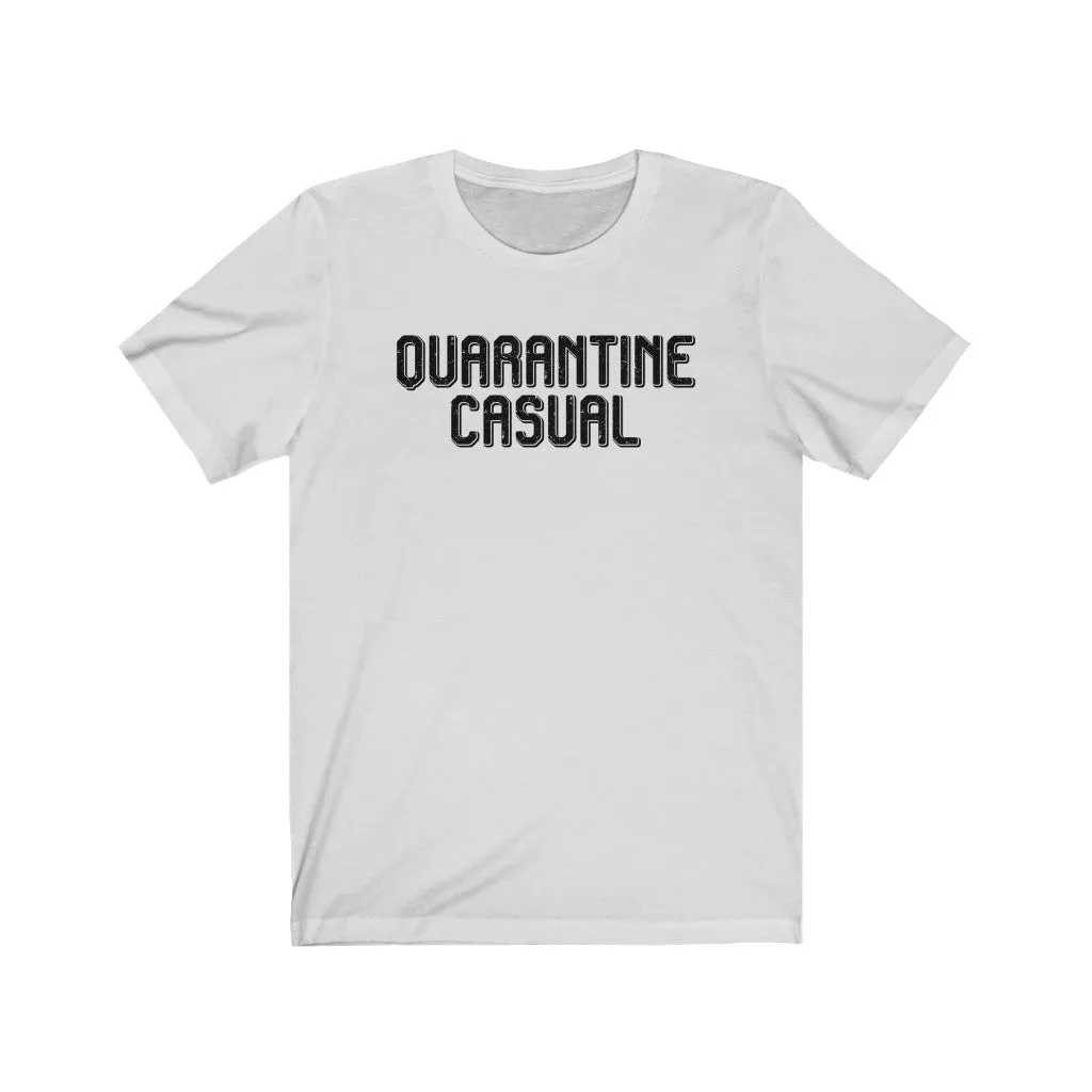 Quarantine Casual Unisex Short Sleeve Tee sold by Always Stylish Mama product image thumbnail 2