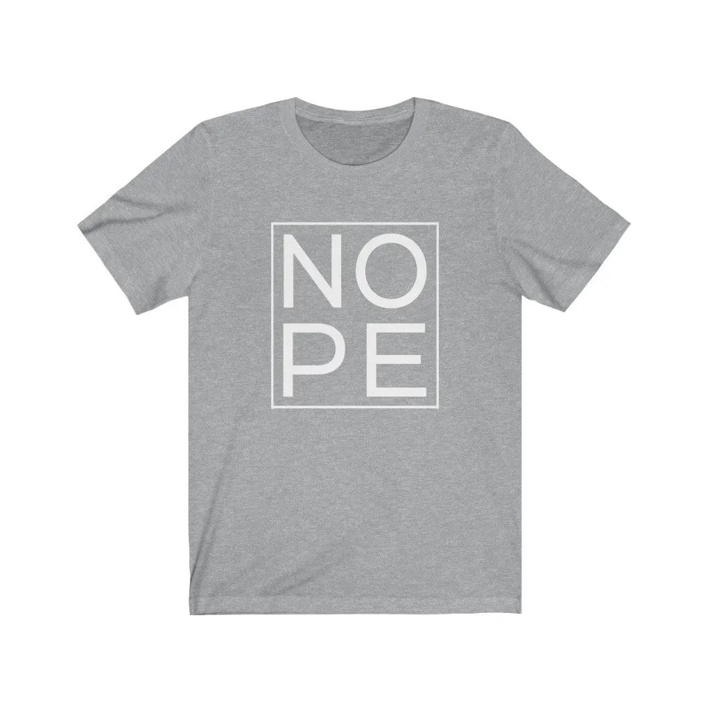 NOPE Unisex Tee sold by Always Stylish Mama product image thumbnail 3