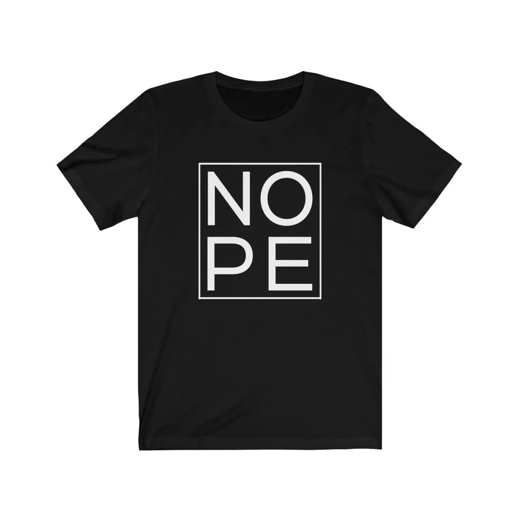 NOPE Unisex Tee sold by Always Stylish Mama product image thumbnail 2
