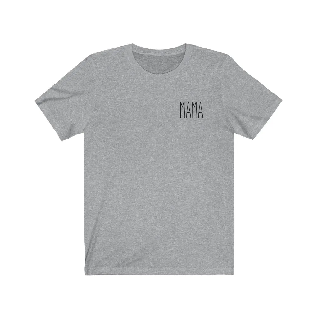 Mama Name Tag Unisex Tee sold by Always Stylish Mama product image thumbnail 4