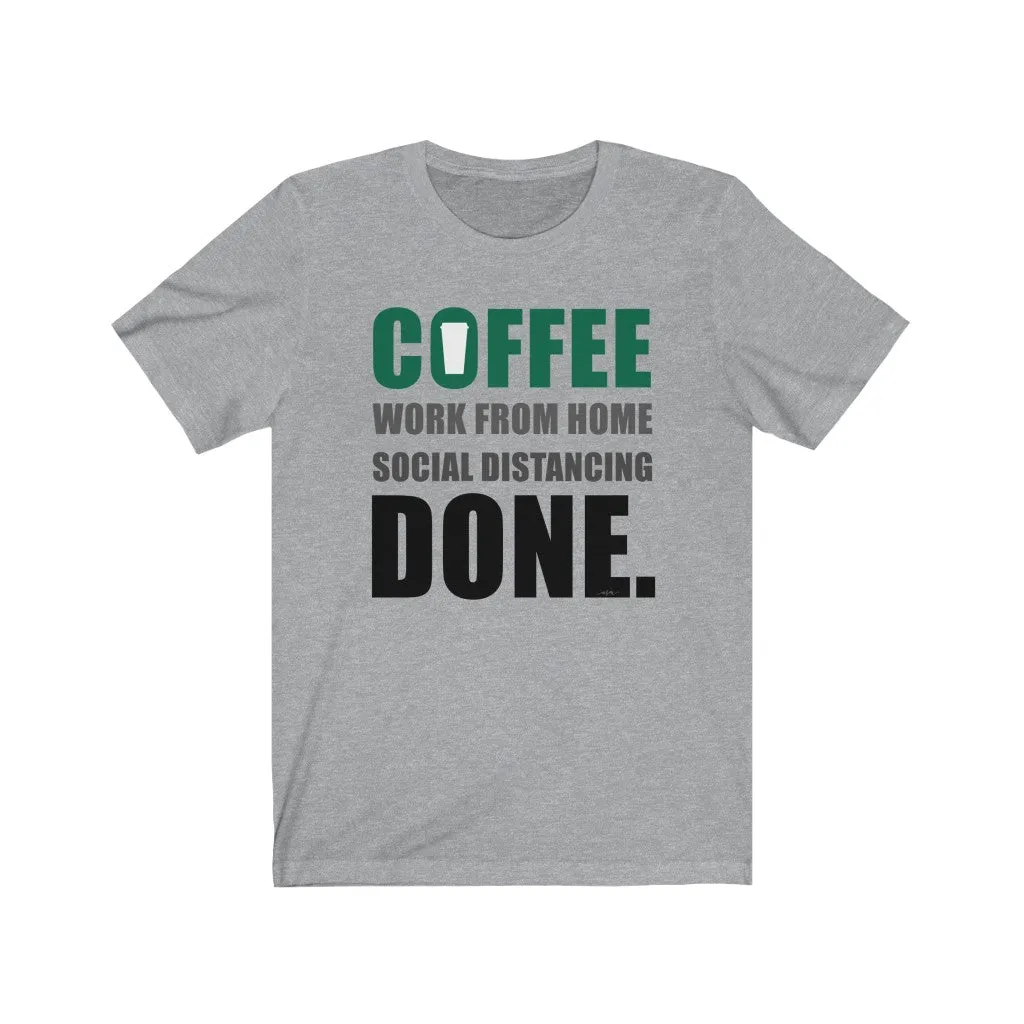 Coffee Corona Done Unisex Jersey Tee sold by Always Stylish Mama product image thumbnail 5