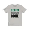 Coffee Corona Done Unisex Jersey Tee sold by Always Stylish Mama