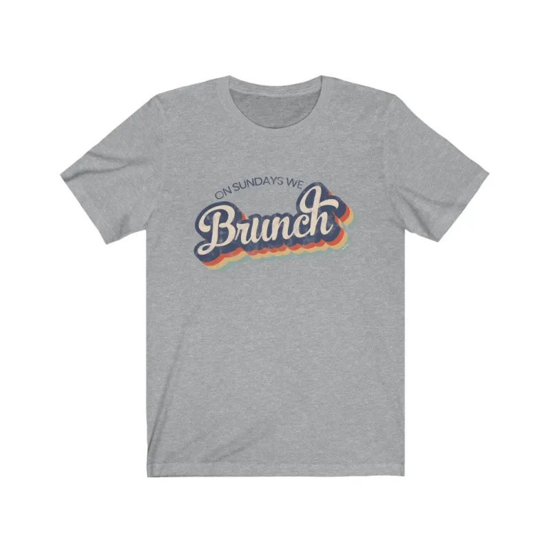 On Sundays We Brunch Unisex Tee sold by Always Stylish Mama