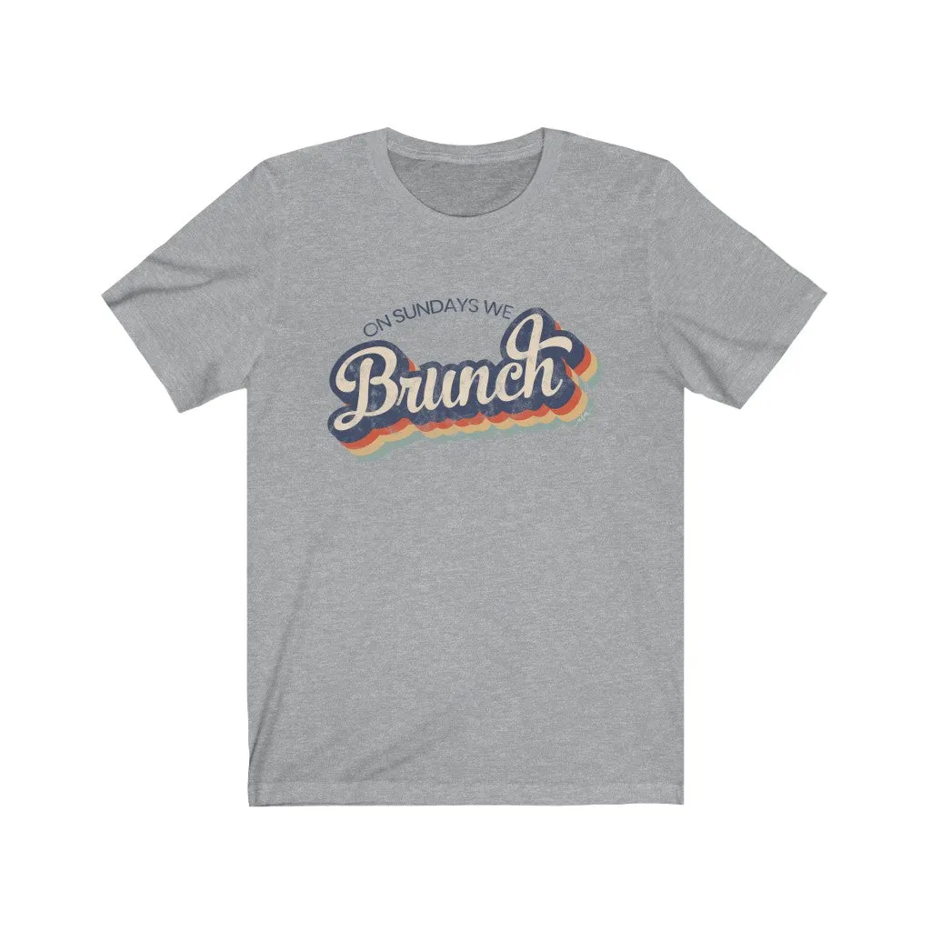 On Sundays We Brunch Unisex Tee sold by Always Stylish Mama