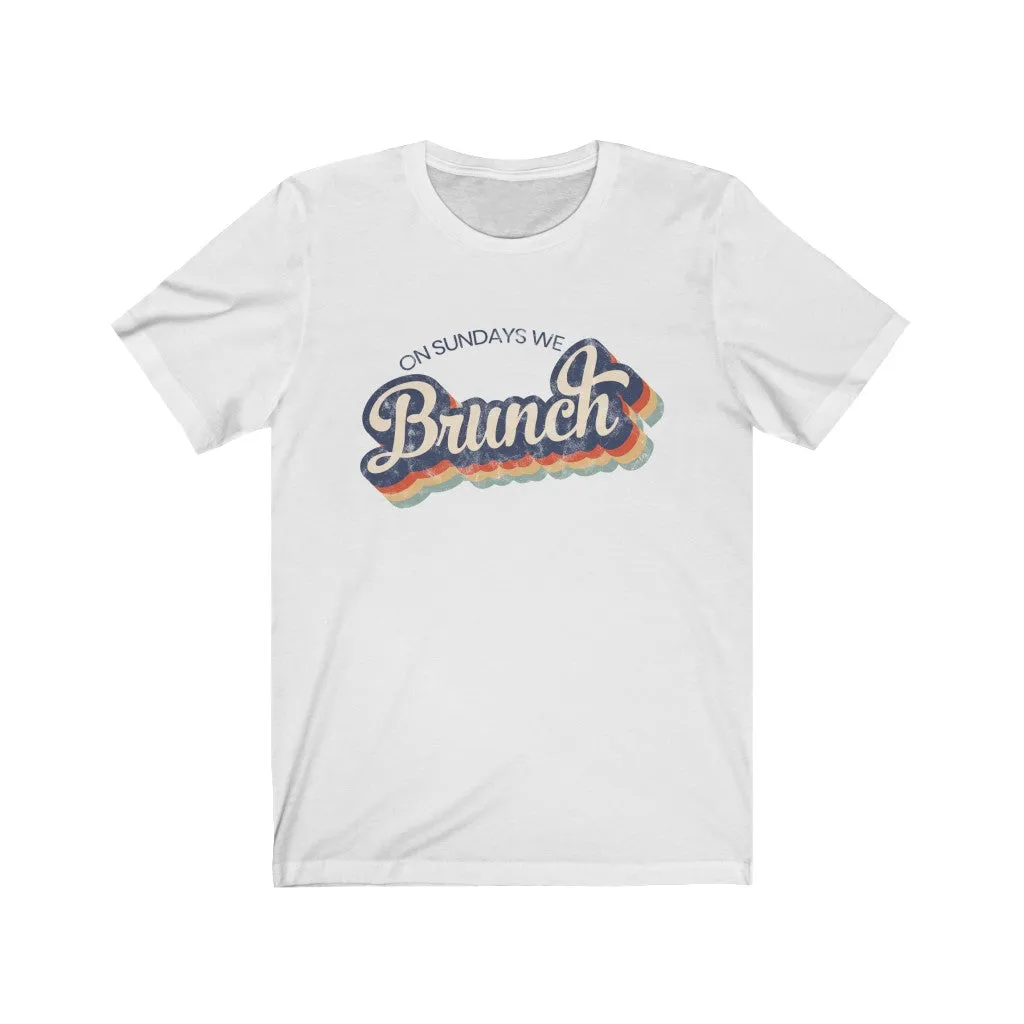 On Sundays We Brunch Unisex Tee sold by Always Stylish Mama product image thumbnail 2