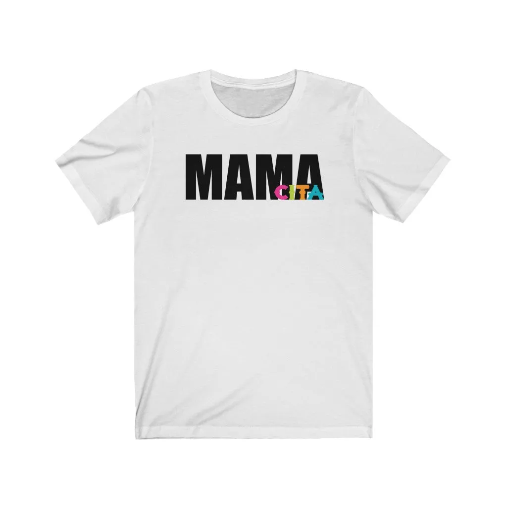Mamacita Unisex Tee sold by Always Stylish Mama